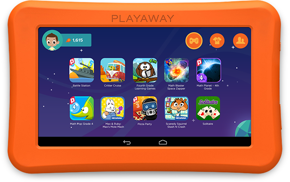 Playaway Tablet: A tablet loaded with age appropriate learning and entertaining games. Tablet is protected with an orange case.